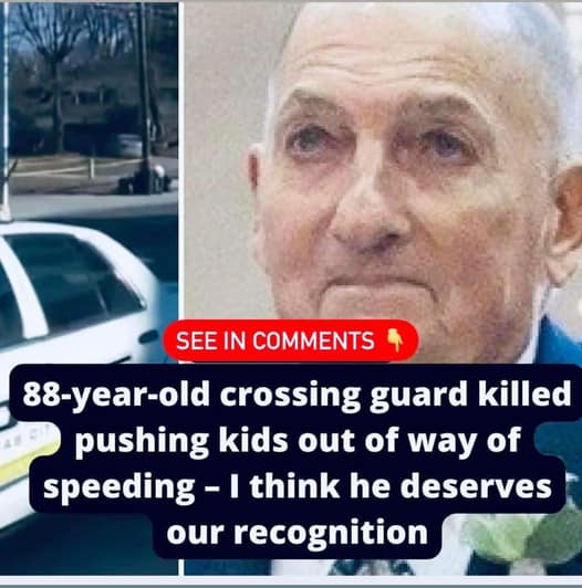 After saving two students, an 88-year-old crossing guard was killed by a speeding automobile.