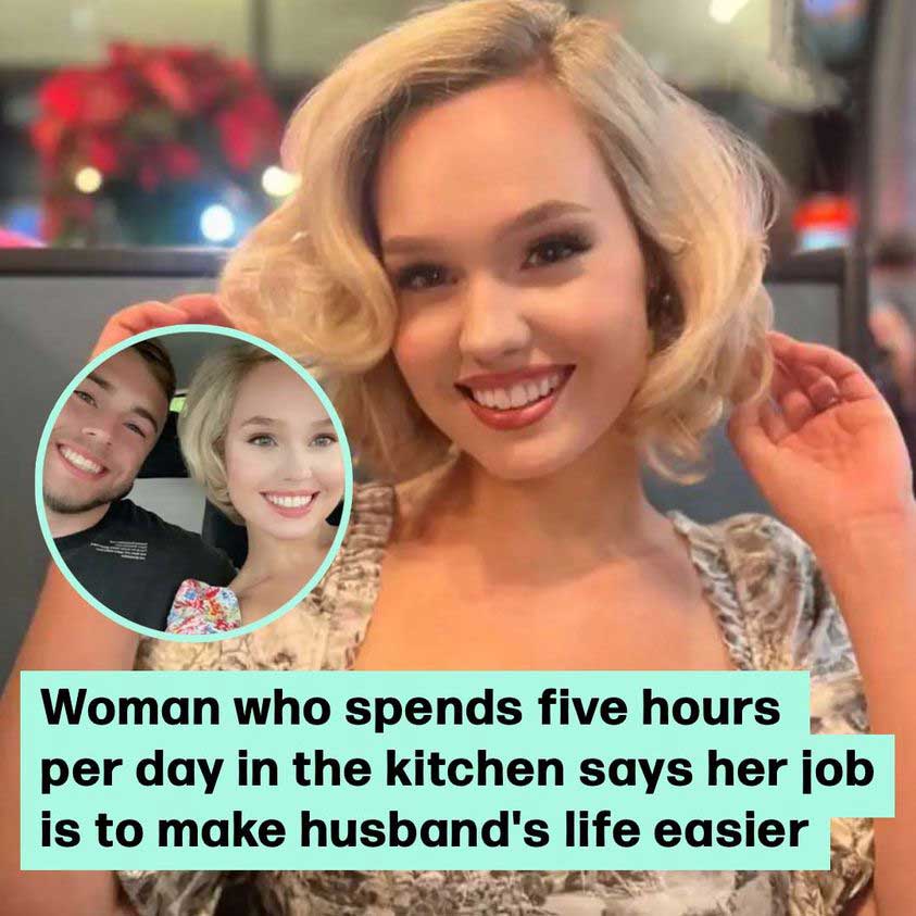 Woman who works in the kitchen for five hours a day says her job is to make her husband’s life easier.