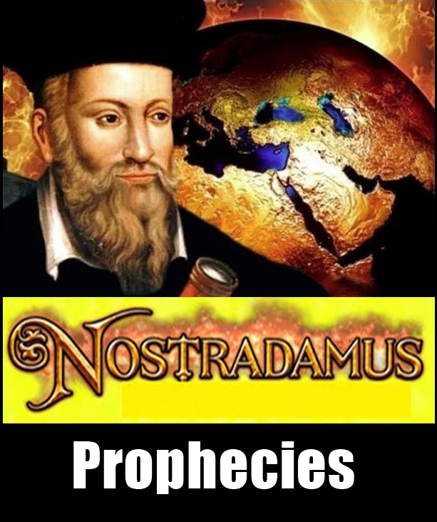 Nostradamus’s Prophecies